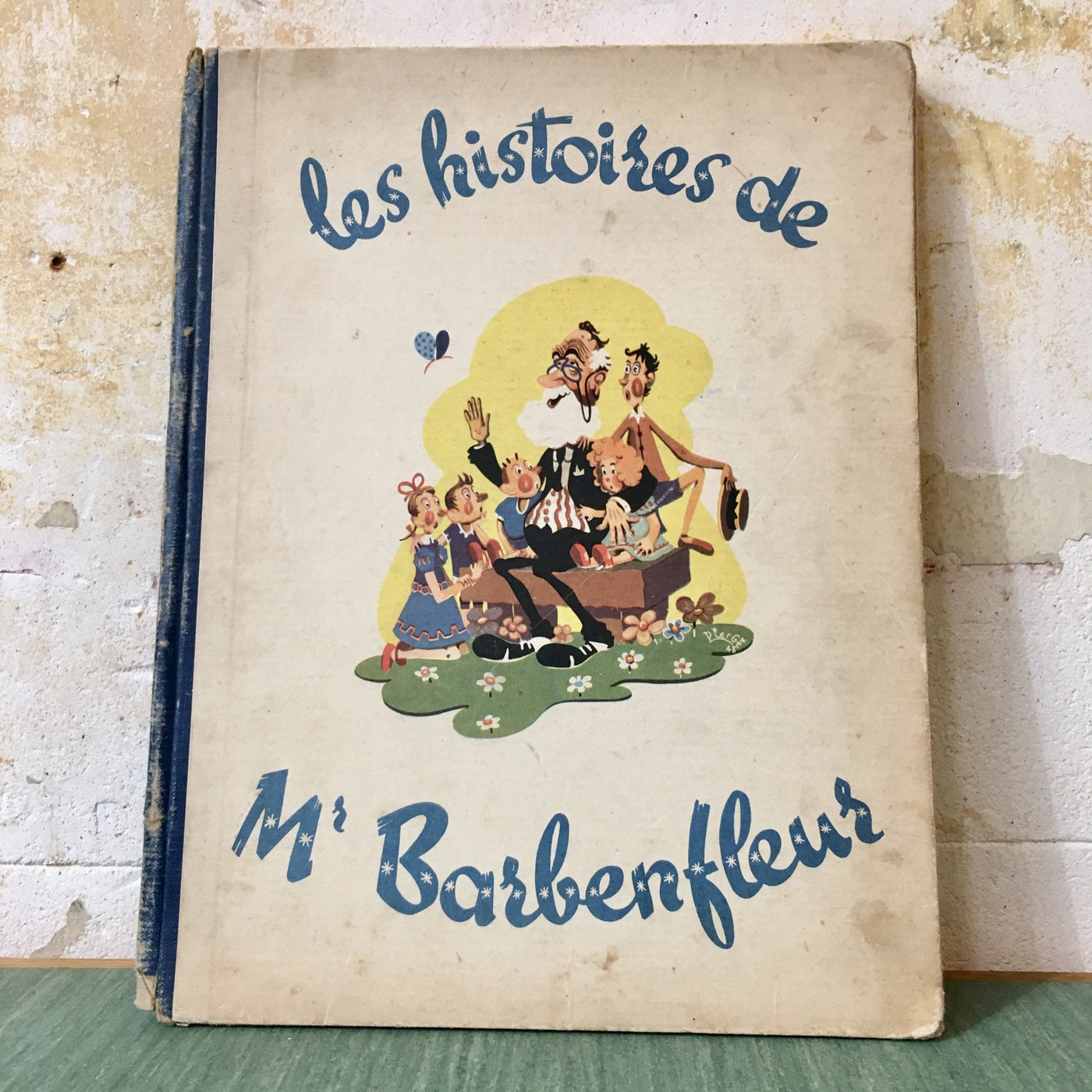 Livre illustré - Les histoires de Mr Barbenfleur - Piergé - 1948