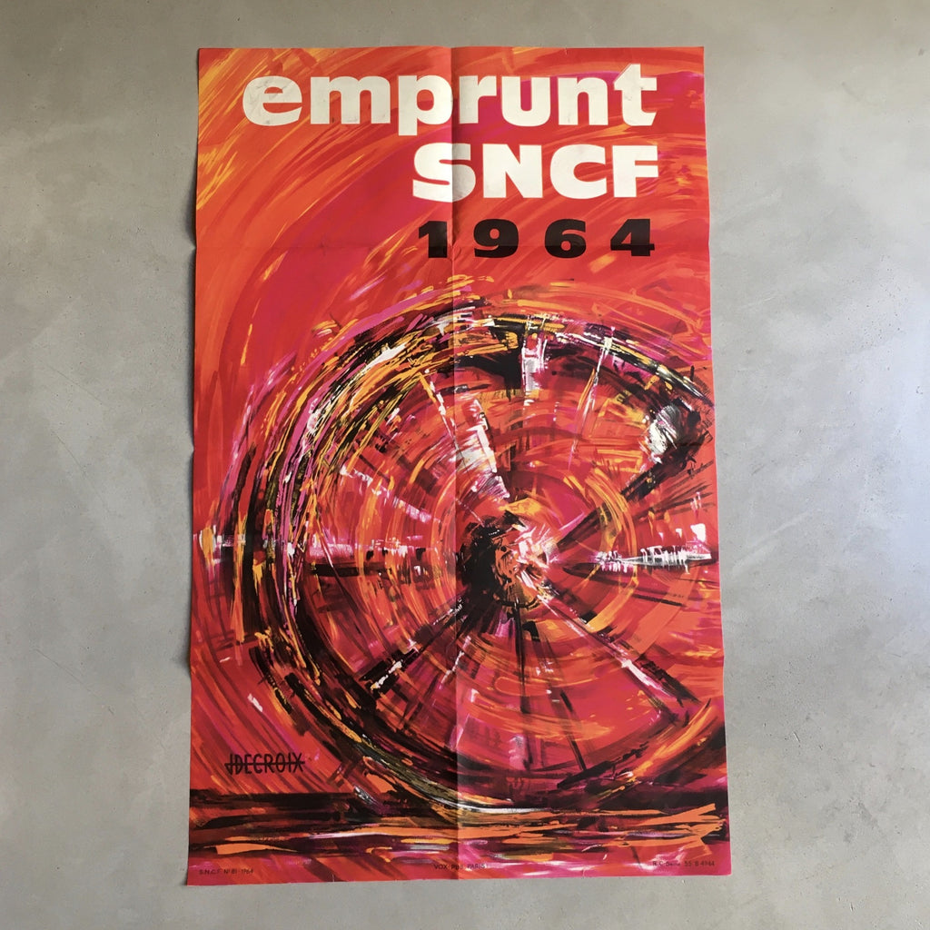 Affiche originale Emprunt SNCF signée J. Decroix 1964